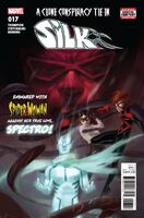 Silk (Vol. 2) #17 Release date: February 15, 2017 Cover date: April, 2017