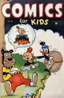 Comics for Kids #2 Release date: June 11, 1945 Cover date: Summer, 1945