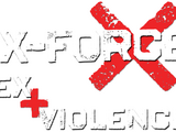 X-Force: Sex and Violence Vol 1