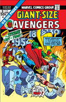 Giant-Size Avengers #3 "Kang War II Conclusion: What Time Hath Put Asunder!" Release date: November 26, 1974 Cover date: February, 1975