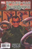 Spider-Man/Doctor Octopus: Negative Exposure #5 "Negative Exposure: Conclusion" Release date: February 4, 2004 Cover date: April, 2004