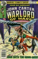John Carter Warlord of Mars #19 "The Valiant Die But Once!" Release date: September 26, 1978 Cover date: December, 1978