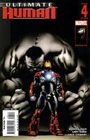 Ultimate Human #4 "Ultimate Human (Part IV)" Release date: April 30, 2008 Cover date: June, 2008