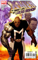 X-Men: The Times and Life of Lucas Bishop #1 "Born to Die" Release date: February 4, 2009 Cover date: April, 2009