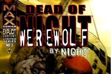 Dead of Night Featuring Werewolf by Night (2009) #2, Comic Issues