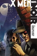 X-Men Noir Vol 1 1.jpg (114 KB) X-Men Noir 4 issues