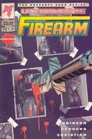 Firearm #12 "The Rafferty Saga: Prologue" Release date: August 29, 1994 Cover date: September, 1994