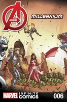 Avengers: Millennium Infinite Comic #6 "Avengers: Millennium - Chapter Six" Release date: March 18, 2015 Cover date: May, 2015