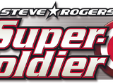 Steve Rogers: Super-Soldier Vol 1