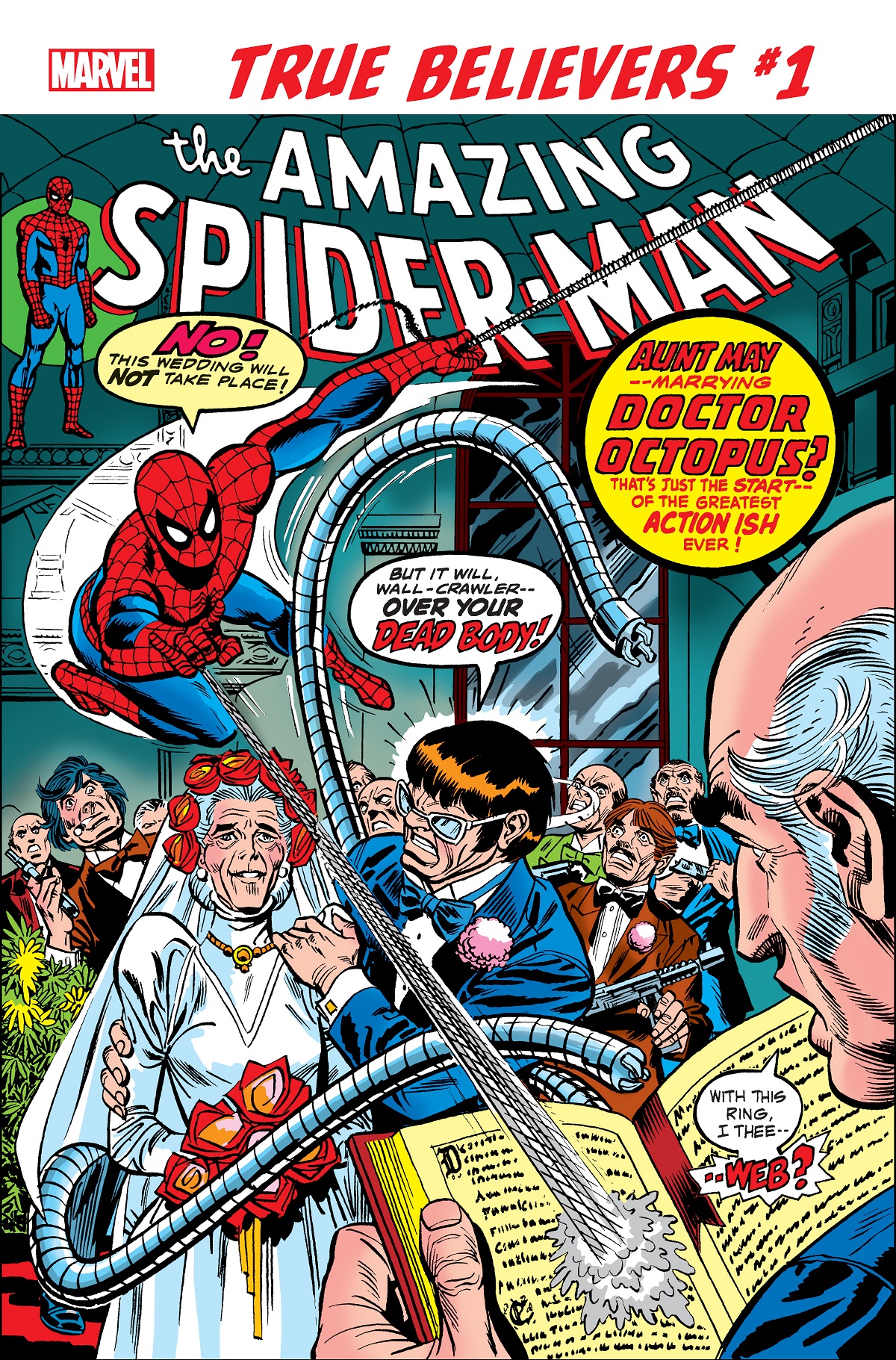 True Believers Spider Man The Wedding Of Aunt May And Doc Ock Vol 1 1 Marvel Database Fandom