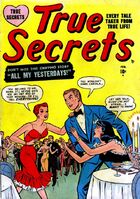 True Secrets #4 Release date: October 18, 1950 Cover date: February, 1951