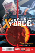 Cable and X-Force #18 "Vendetta, part 1" (March, 2014)