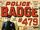 Police Badge 479 Vol 1