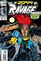 Ravage 2099 #21 "The Savage is Loose!" Release date: June 14, 1994 Cover date: August, 1994