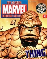 Unavailable Classic Marvel Figurine Collection #4 "The Thing" Cover date: 2005
