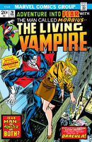 Fear #20 "Morbius the Living Vampire!" Release date: November 6, 1973 Cover date: February, 1974