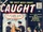Caught Vol 1 2