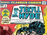 Marvel Classics Comics Series Featuring: Dr. Jekyll and Mr. Hyde Vol 1 1