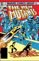 New Mutants #2 "Sentinels" Release date: December 28, 1982 Cover date: April, 1983