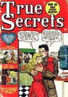 True Secrets #8 Release date: April 18, 1951 Cover date: August, 1951