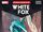 White Fox Infinity Comics Vol 1 3