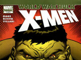 World War Hulk: X-Men Vol 1 1