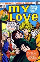 My Love (Vol. 2) #39 Release date: December 2, 1975 Cover date: March, 1976