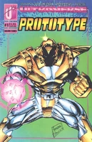 Prototype Vol 1 1.jpg (317 KB) Prototype #1 "Budget Cuts" Release date: August 6, 1993 Cover date: August, 1993