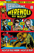 Marvel Spotlight #2 "Night of Full Moon -- Night of Fear!" (February, 1972)