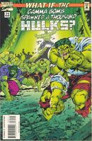 What If...? #71 "What If? The Gamma Bomb Spawned A Thousand Hulks?" Release date: January 17, 1995 Cover date: March, 1995