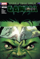 World War Hulk: Gamma Corps #2 "Origins" Release date: August 22, 2007 Cover date: October, 2007