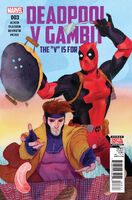 Deadpool v Gambit #3 Release date: August 3, 2016 Cover date: October, 2016