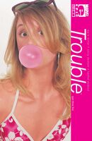 Trouble #3
