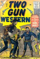 Two Gun Western (Vol. 2) #6 "Gun-Duel" Release date: May 28, 1956 Cover date: September, 1956