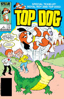 Top Dog #7 Release date: January 14, 1986 Cover date: April, 1986