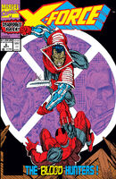 X-Force #2 "The Blood Hunters" Release date: July 30, 1991 Cover date: September, 1991