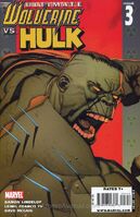 Ultimate Wolverine vs. Hulk #3 "Ultimate Wolverine vs. Hulk: Part 3 of 6"