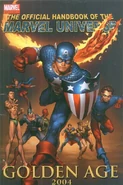 Official Handbook of the Marvel Universe Golden Age 2004 Vol 1 1.jpg (49 KB) Official Handbook of the Marvel Universe: Golden Age 2004 #1 (December, 2004)