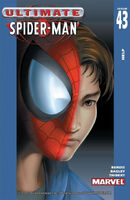 Ultimate Spider-Man #43 "Help" Release date: July 2, 2003 Cover date: September, 2003