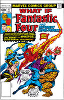 What If? #6 "What If the Fantastic Four Had Different Super-Powers?" Release date: September 27, 1977 Cover date: December, 1977