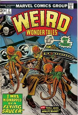 Weird Wonder Tales Vol 1 1973 1977 Marvel Database Fandom