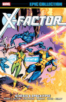 Epic Collection: X-Factor #1 Release date: March 1, 2017 Cover date: March, 2017