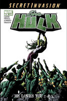 She-Hulk (Vol. 2) #31 "He Loves You - Part 2 of 3" Release date: July 23, 2008 Cover date: September, 2008