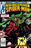 Available Peter Parker, The Spectacular Spider-Man #73 "Peter Parker, You Are the Spectacular Spider-Man!" Release date: September 14, 1982 Cover date: December, 1982