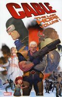 Cable: The Last Hope TPB #1