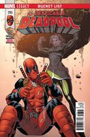 Despicable Deadpool #293 "Bucket List - Part Two: This Could Be The End Of A Beatiful Friendship" Release date: January 31, 2018 Cover date: March, 2018