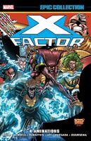 Epic Collection: X-Factor #8 Release date: November 13, 2019 Cover date: November, 2019