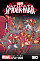 Ultimate Spider-Man Infinite Comic (Vol. 2) #3 "Irons in the Fire, Part 1 of 3" Release date: June 28, 2016 Cover date: June, 2016