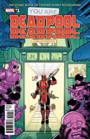 You Are Deadpool Vol 1 1 RPG Variant