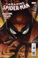 Amazing Spider-Man (Vol. 4) #1.5 "Amazing Grace – Part Five: Flesh and Heart Shall Fail" Release date: May 25, 2016 Cover date: July, 2016